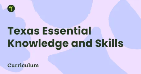 Texas Essential Knowledge and Skills